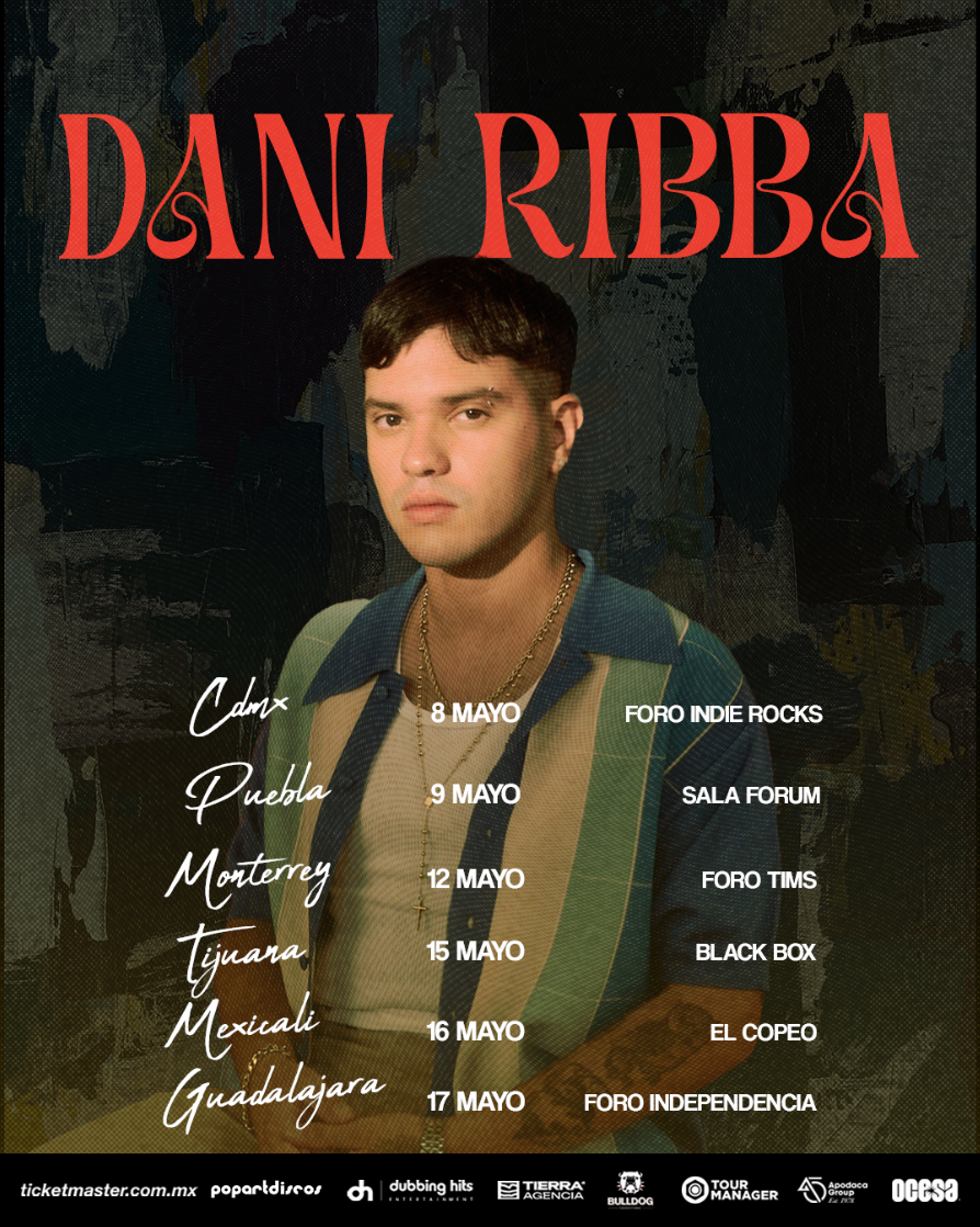 Dani Ribba anuncia su tour en México.